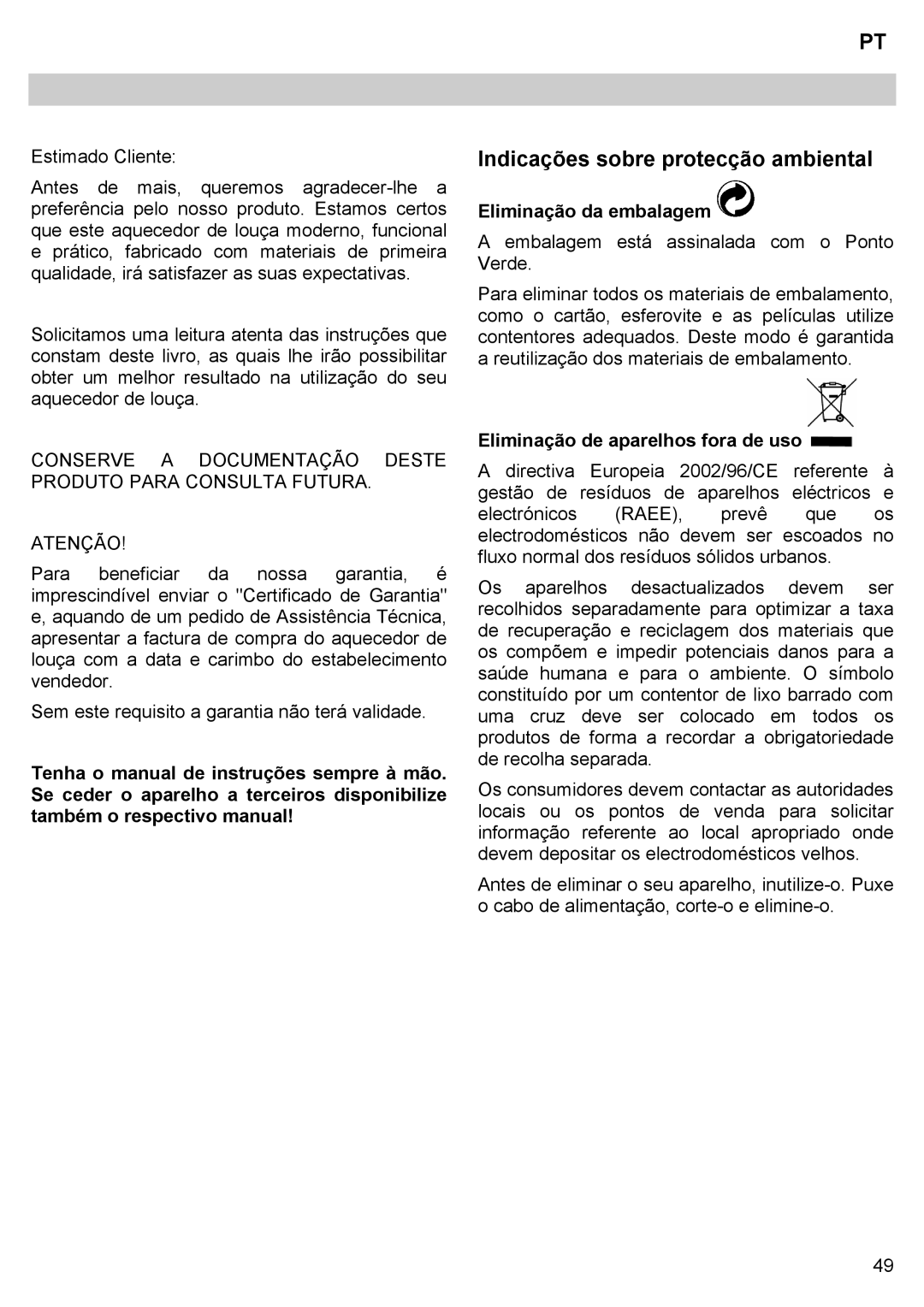 Teka CPX15/CP 15/CP 21/CP 29 manual Indicações sobre protecção ambiental, Eliminação da embalagem 