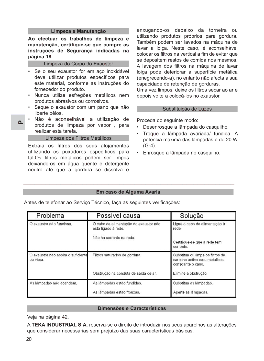 Teka DHX T ISLA manual Em caso de Alguma Avaria, Dimensões e Características 