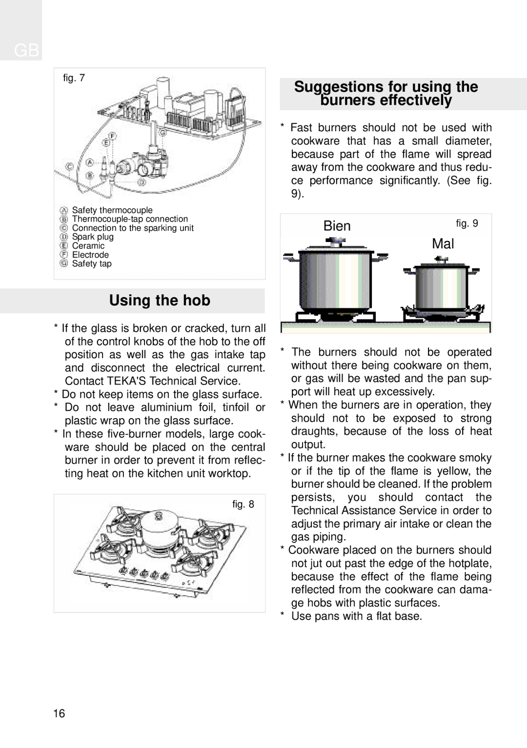 Teka Gas Hobs CGX 60 4G IS manual Suggestions for using Burners effectively, Using the hob 