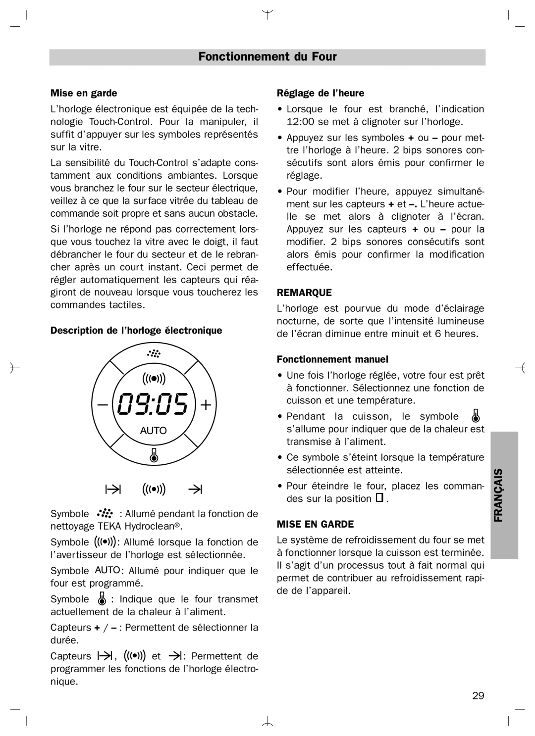 Teka HL-840 manual Fonctionnement du Four, Remarque, Mise EN Garde 