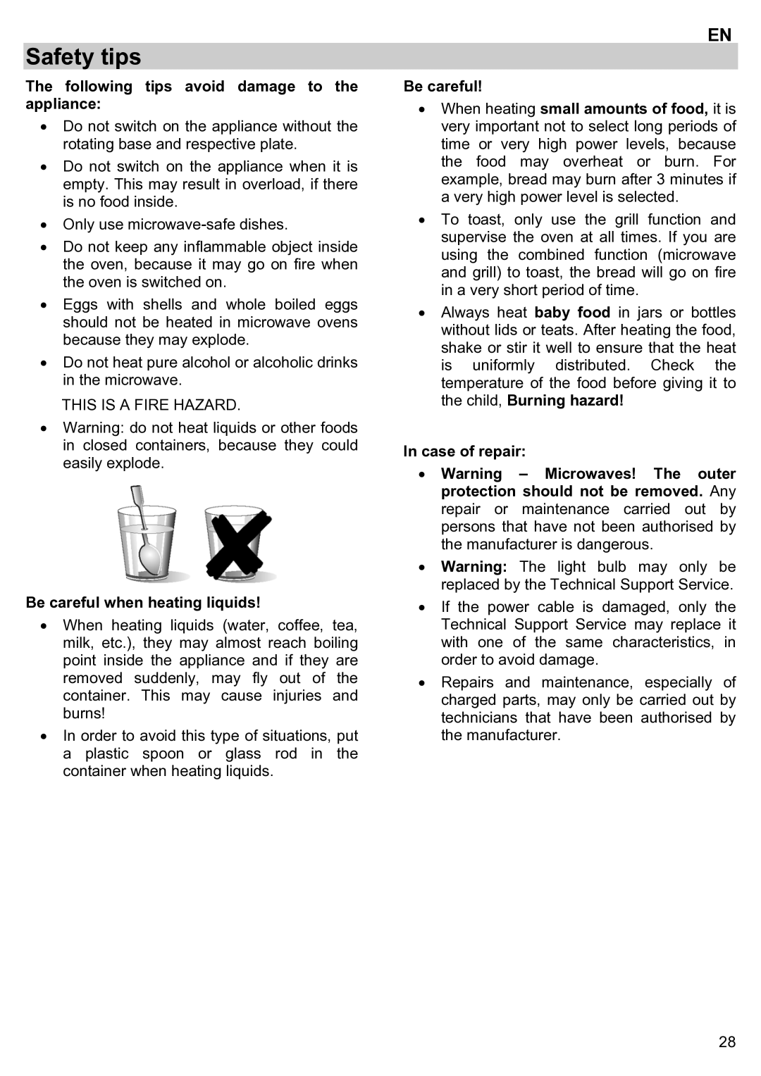 Teka ieka MWL 20 BIT manual Following tips avoid damage to the appliance, Be careful when heating liquids, Case of repair 