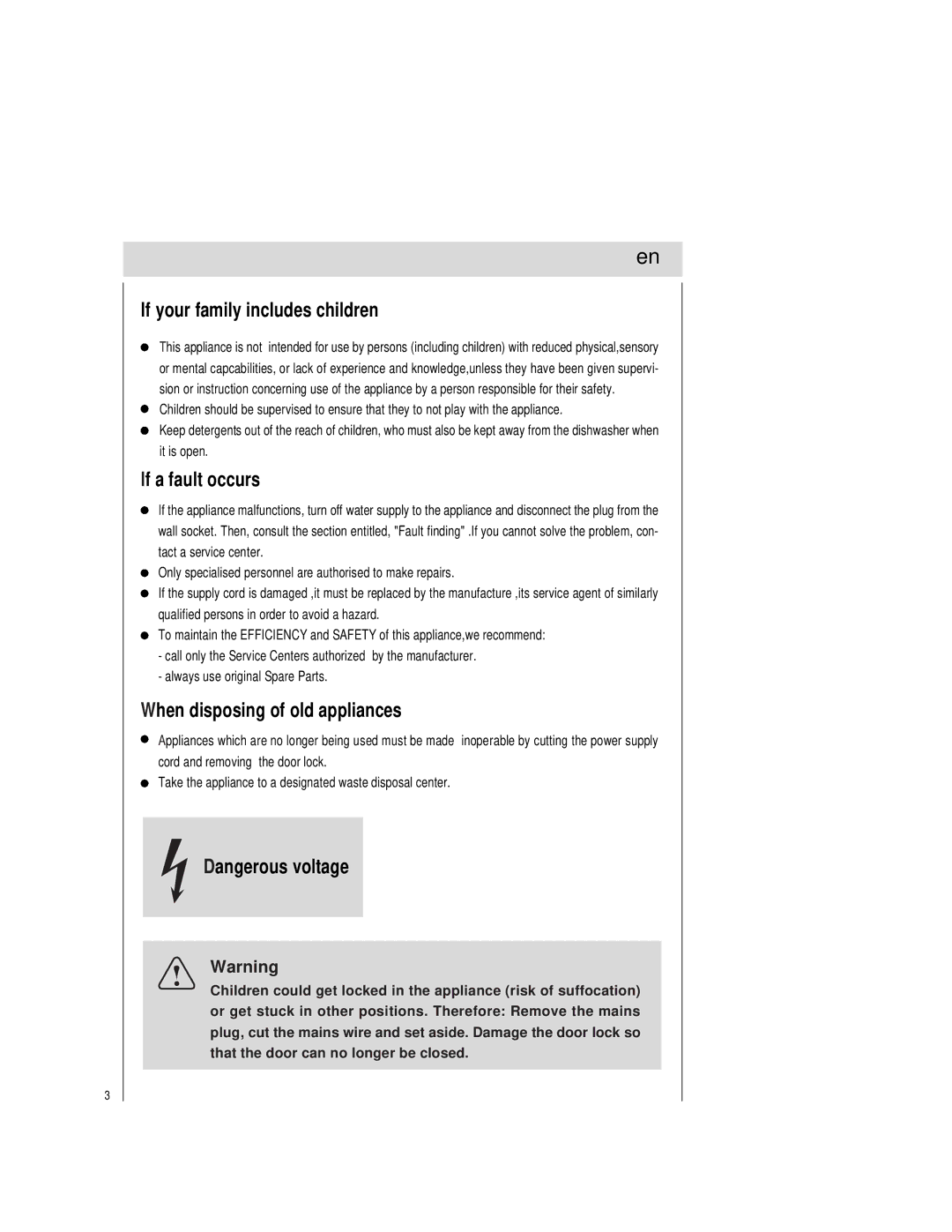 Teka LP1 700 manual If your family includes children, If a fault occurs, When disposing of old appliances 