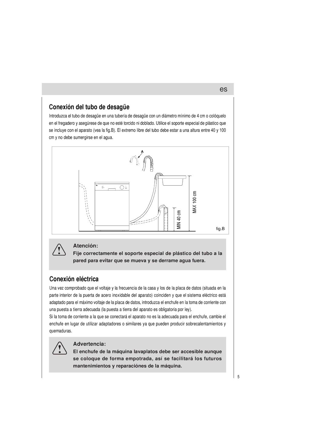 Teka LP1 700 manual Conexión del tubo de desagüe, Conexión eléctrica, Atención, Advertencia 