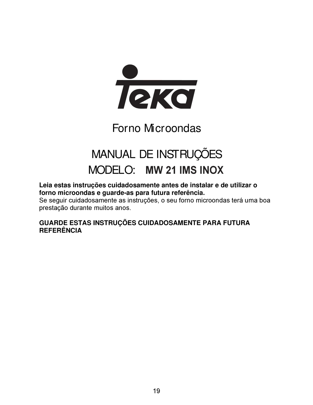 Teka MW 21 IMS INOX manual Manual DE Instruções 