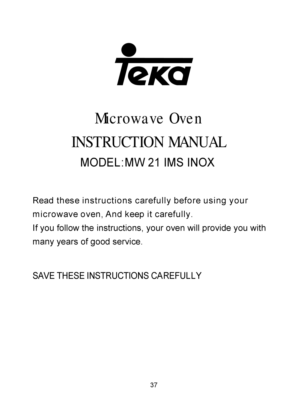 Teka MW 21 IMS INOX manual Microwave Oven 