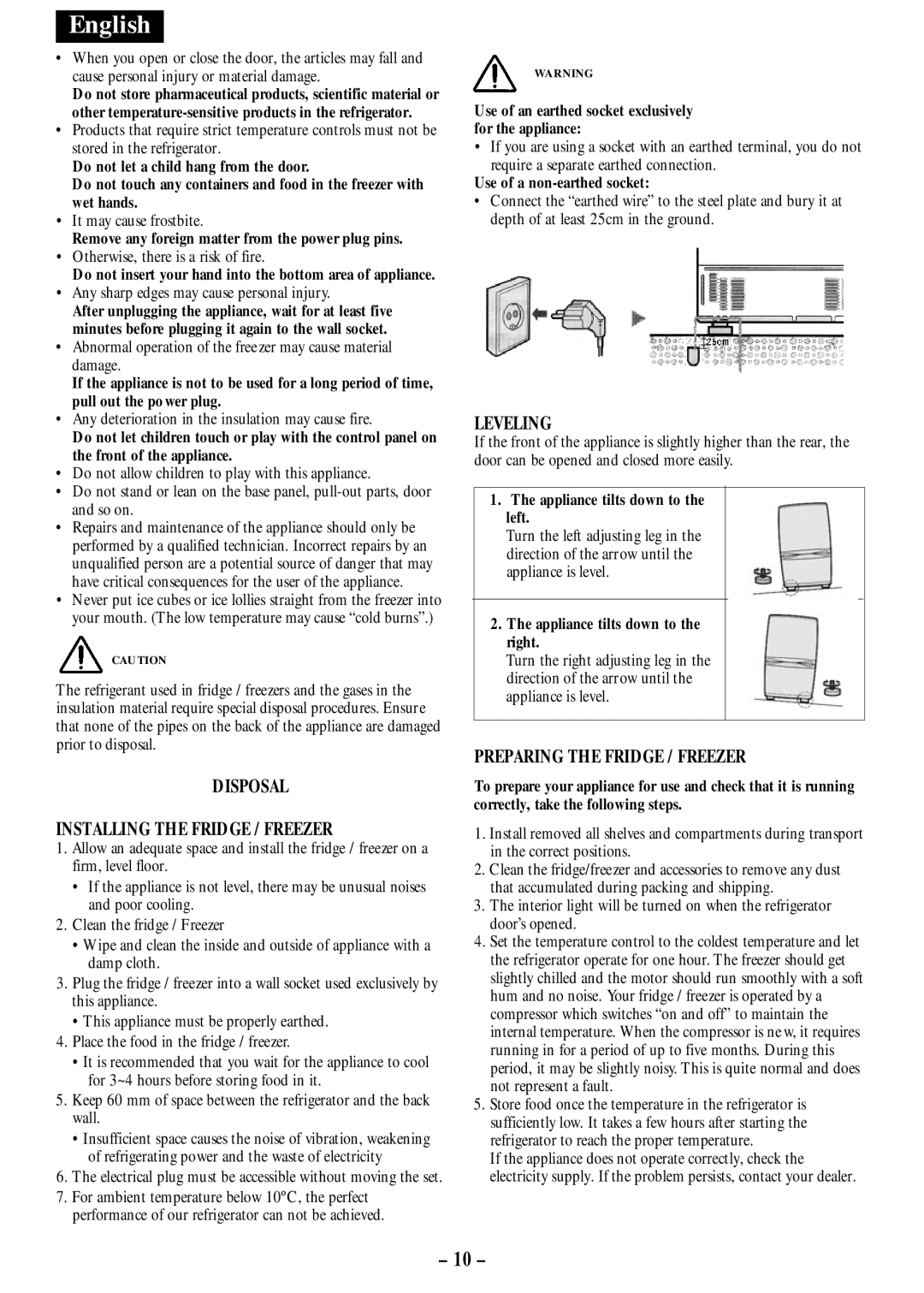 Teka N/A NF1 370, N/A NF 340, N/A NF 347 Disposal Installing the Fridge / Freezer, Leveling, Preparing the Fridge / Freezer 