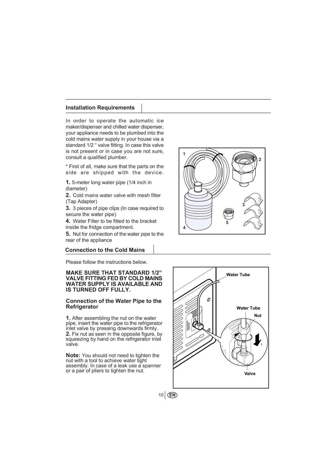 Teka NF1650 manual Installation Requirements, Connection to the Cold Mains, Connection of the Water Pipe to Refrigerator 