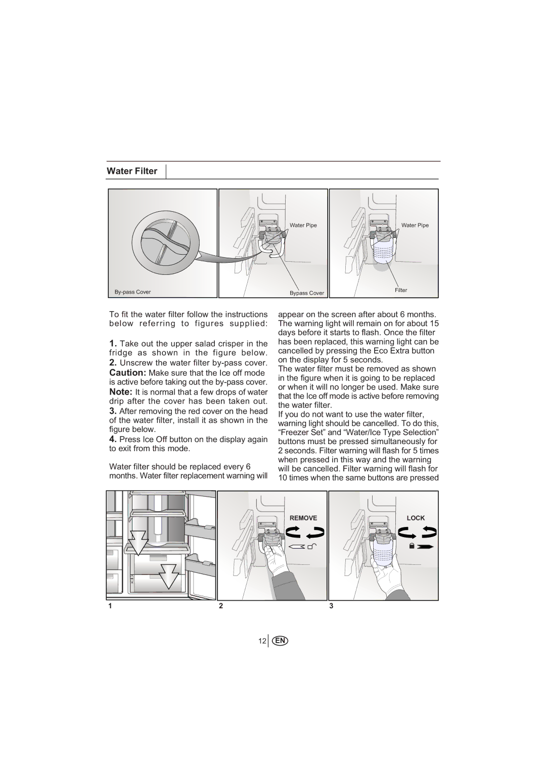 Teka NF1650 Water Filter, To fit the water filter follow the instructions, Is active before taking out the by-pass cover 