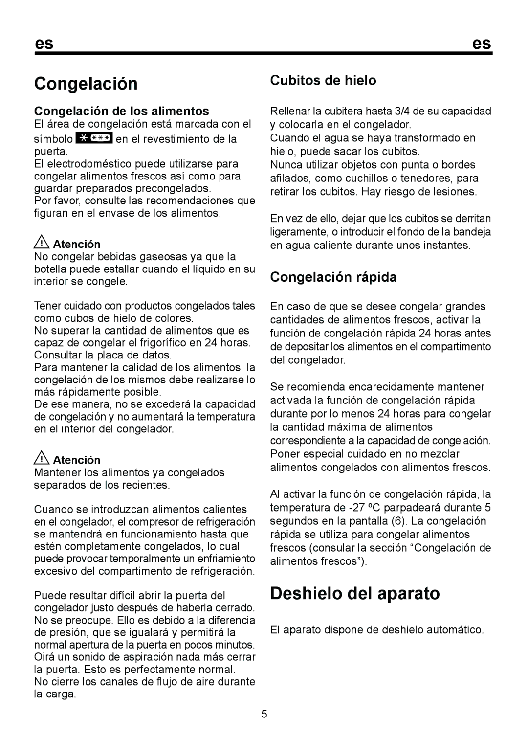 Teka TGF 270 manual Deshielo del aparato, Cubitos de hielo, Congelación rápida, Congelación de los alimentos 