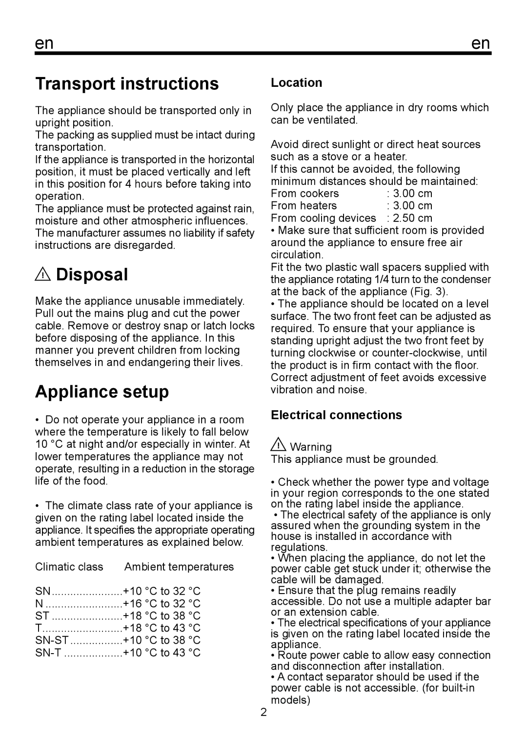 Teka TGF 270 manual Transport instructions, Disposal, Appliance setup, Location, Electrical connections 