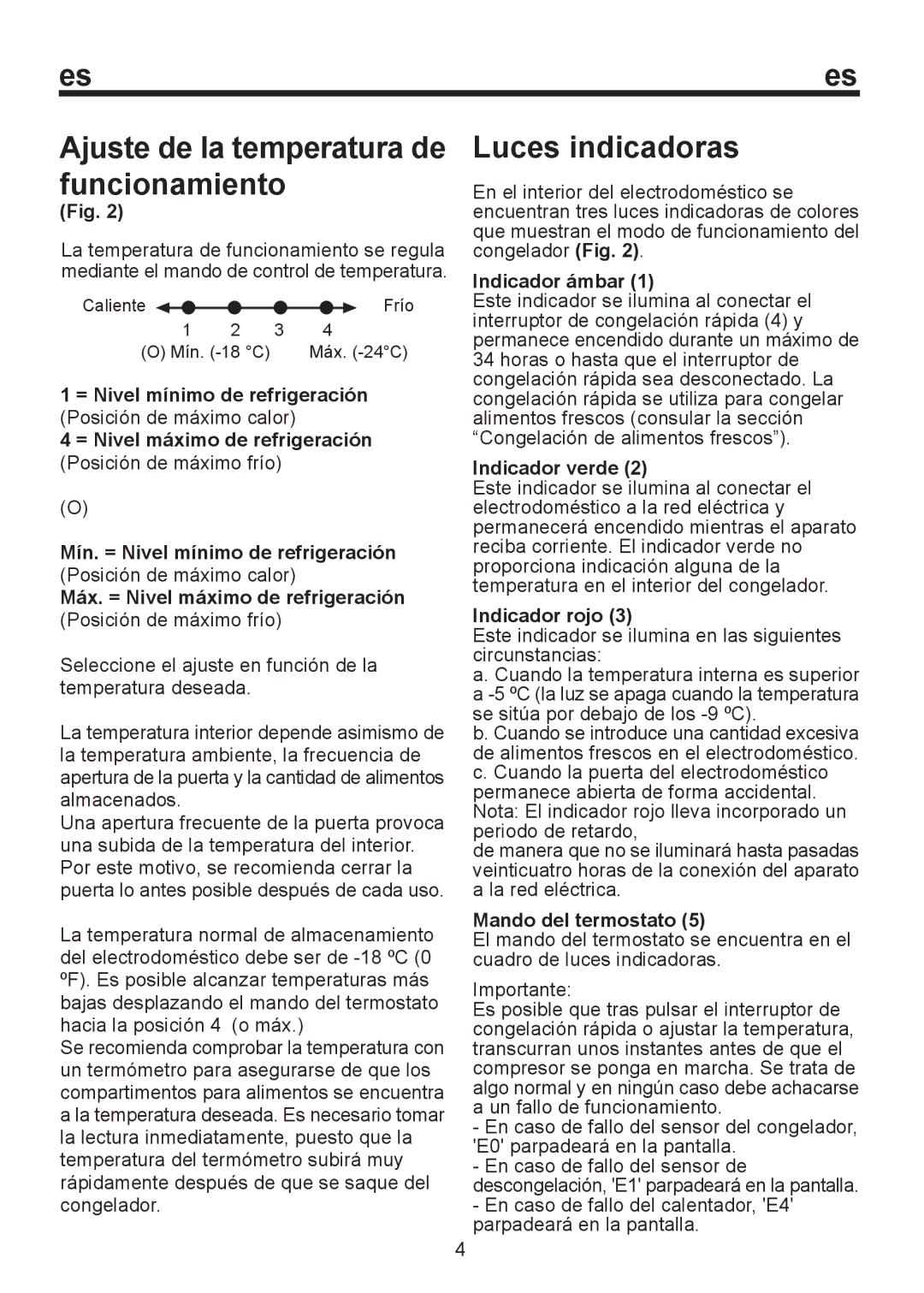 Teka TGF 270 manual Ajuste de la temperatura de funcionamiento, Luces indicadoras 