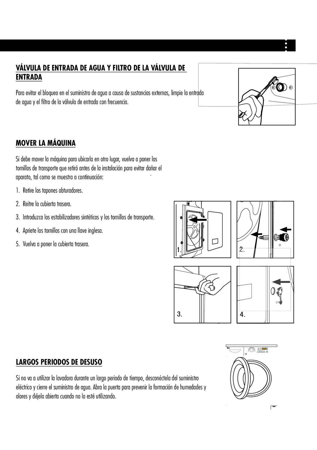 Teka TK2 1280, TKM 1200 Válvula DE Entrada DE Agua Y Filtro DE LA Válvula DE, Mover LA Máquina, Largos Periodos DE Desuso 