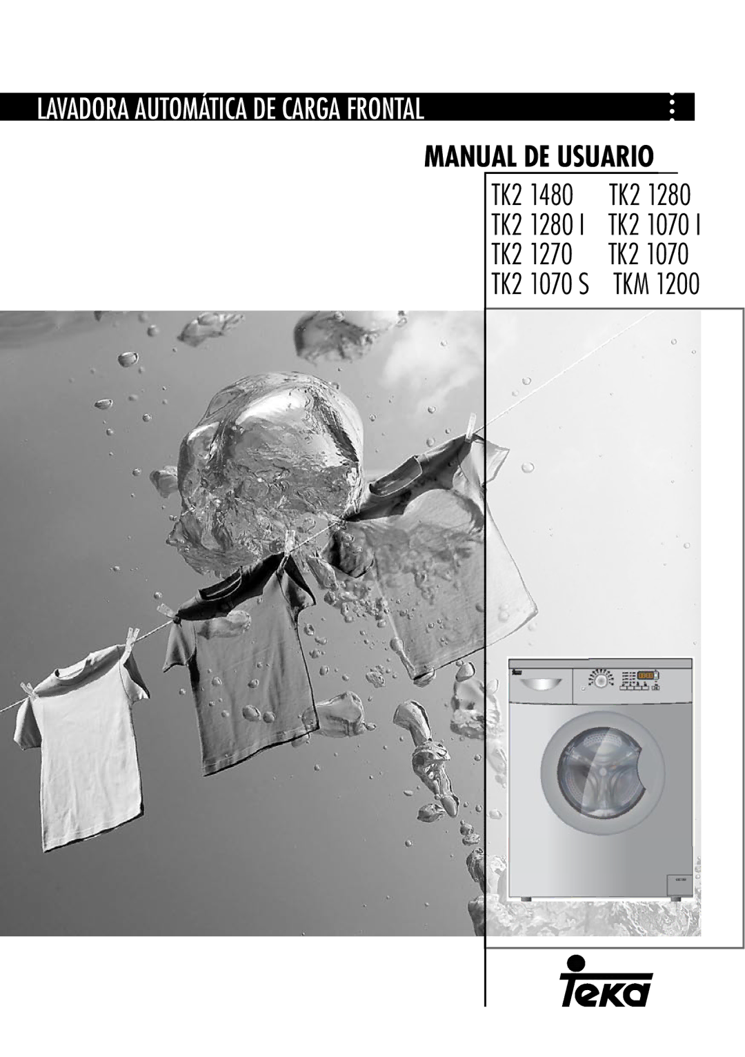 Teka TK2 1070 S, TK2 1280 I, TKM 1200 manual Lavadora Automática DE Carga Frontal 