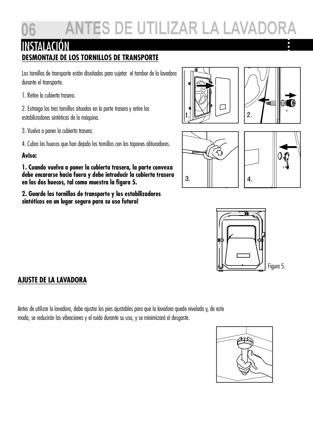 Teka TK2 1070 S Instalación, Desmontaje DE LOS Tornillos DE Transporte, Ajuste DE LA Lavadora, Retire la cubierta trasera 