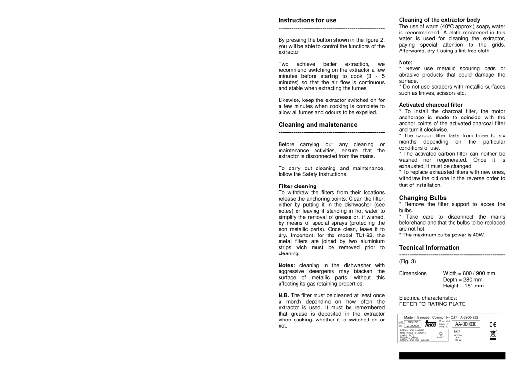 Teka TL1-62 manual Instructions for use, Cleaning and maintenance, Changing Bulbs, Tecnical Information 