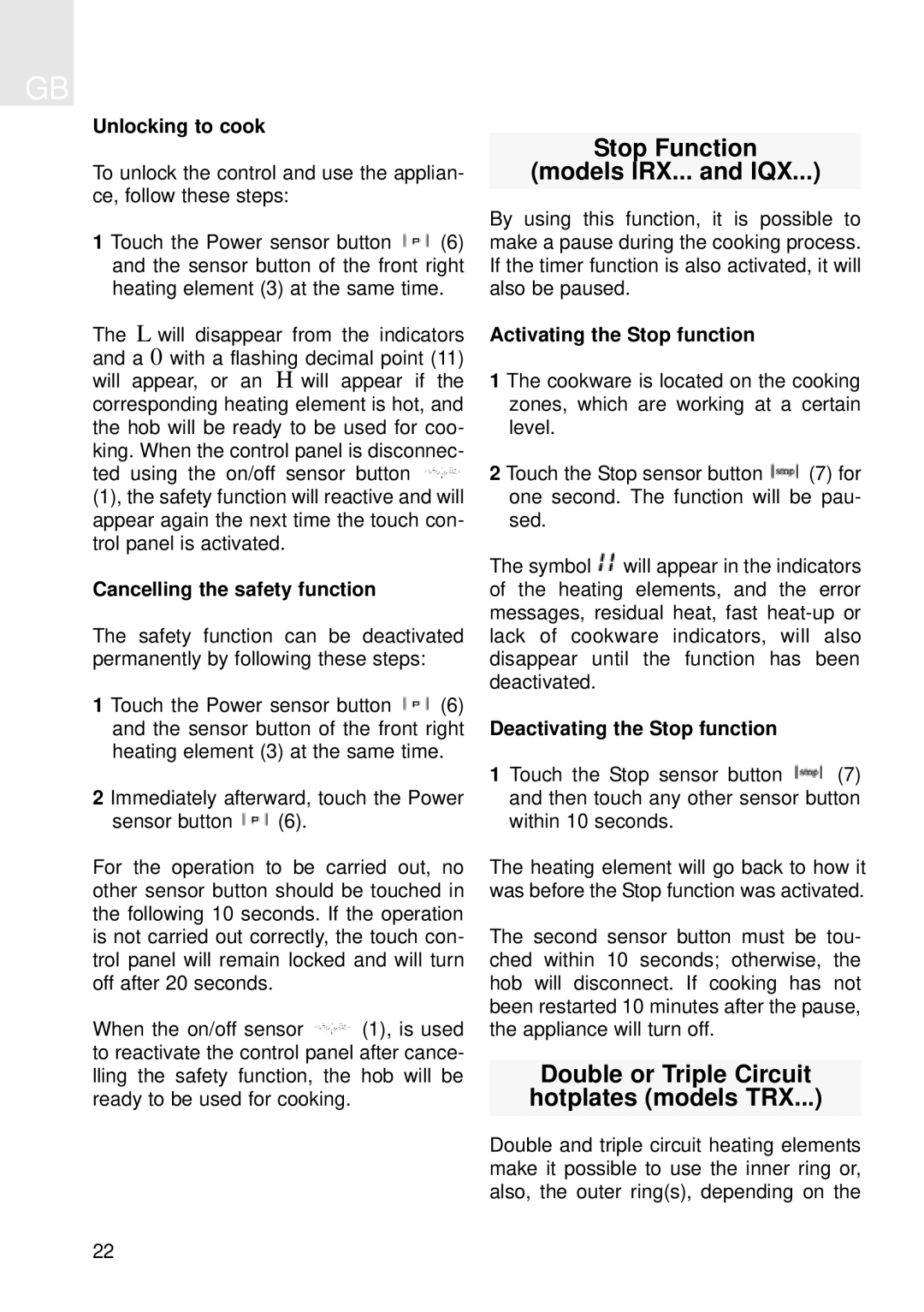 Teka IRX 635, TRX 645, IQX 635, TRX 635 Stop Function Models IRX... and IQX, Double or Triple Circuit hotplates models TRX 