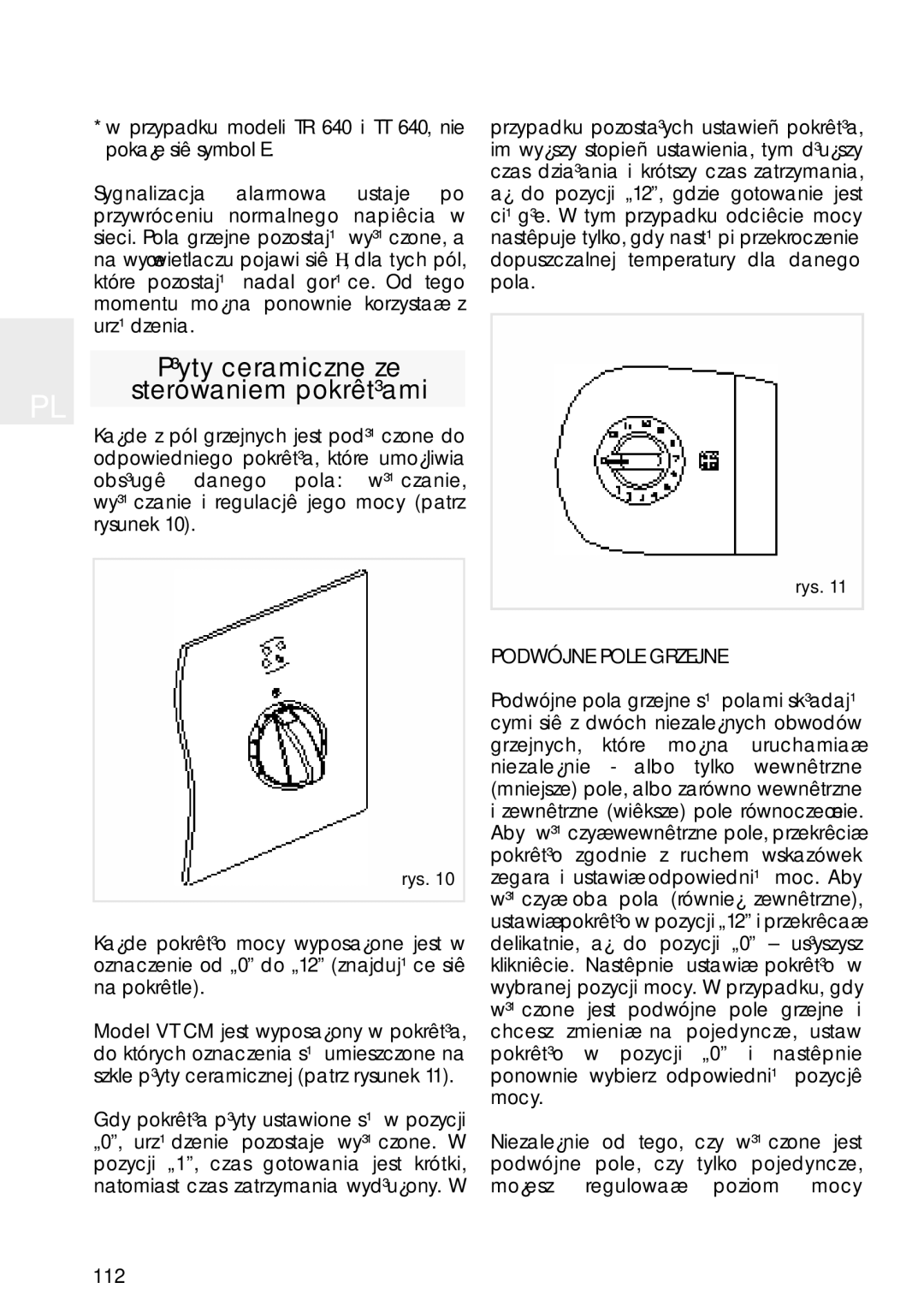 Teka TT 620, VR 622, VTN DC, TR 620, TB 600 manual ³yty ceramiczne ze, Sterowaniem pokrêt³ami, Podwójne Pole Grzejne 