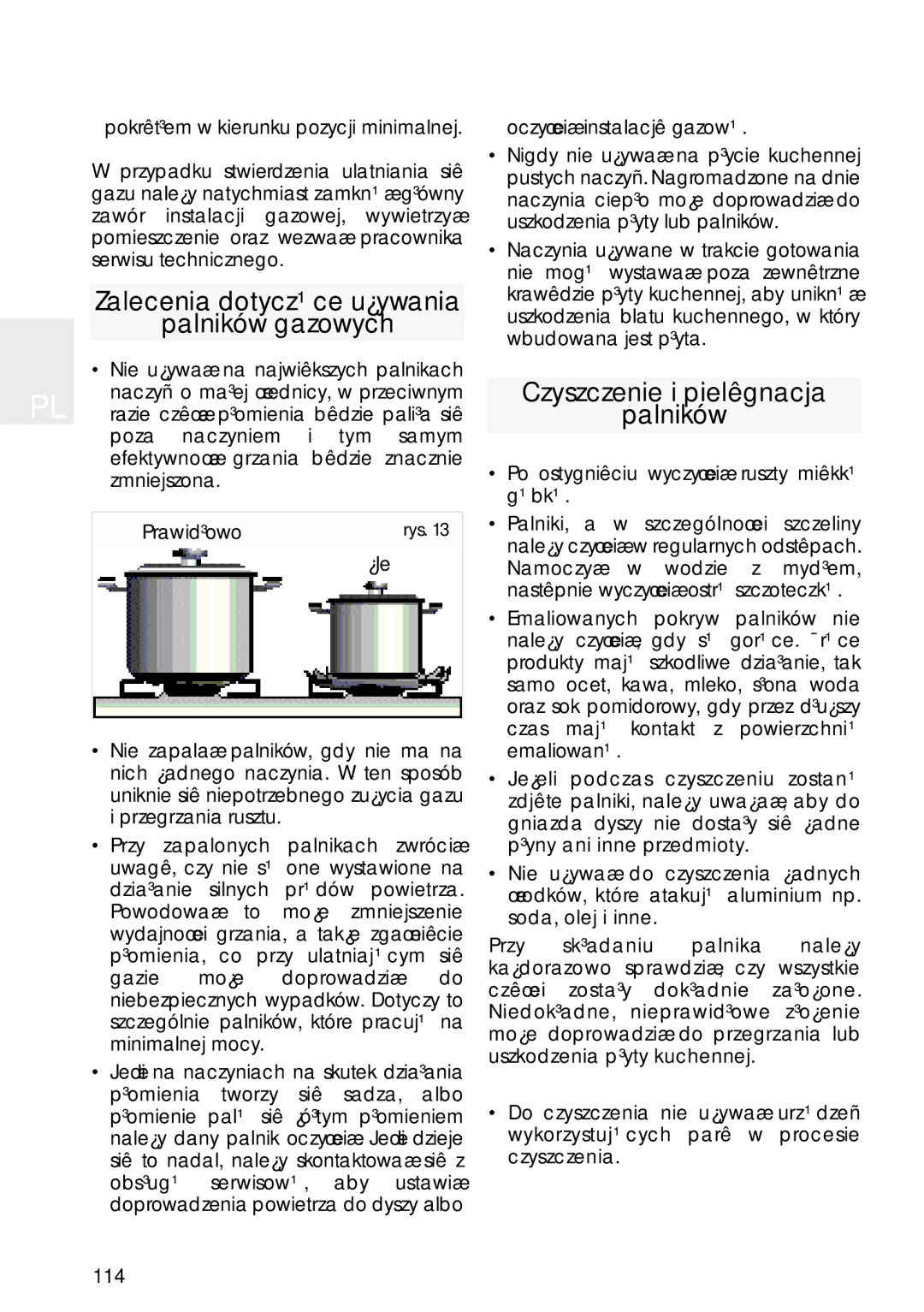 Teka VTN DC, TT 620, VR 622, TR 620, TB 600 manual Zalecenia dotycz¹ce u¿ywania, Czyszczenie i pielêgnacja Palników 