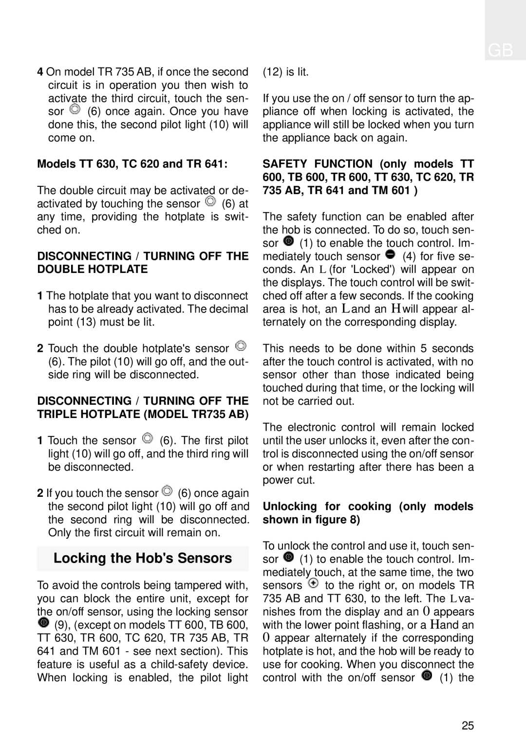 Teka TR 640, VT CM Locking the Hobs Sensors, Models TT 630, TC 620 and TR, Disconnecting / Turning OFF the Double Hotplate 