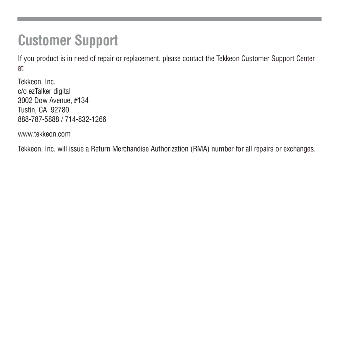 Tekkeon ET3000 manual Customer Support 