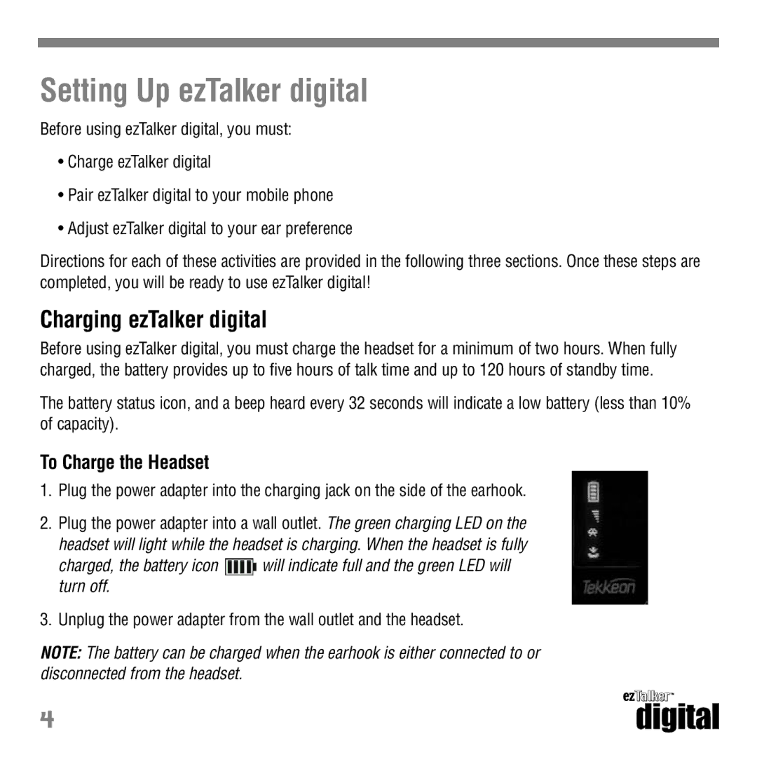 Tekkeon ET3000 manual Setting Up ezTalker digital, Charging ezTalker digital, To Charge the Headset 