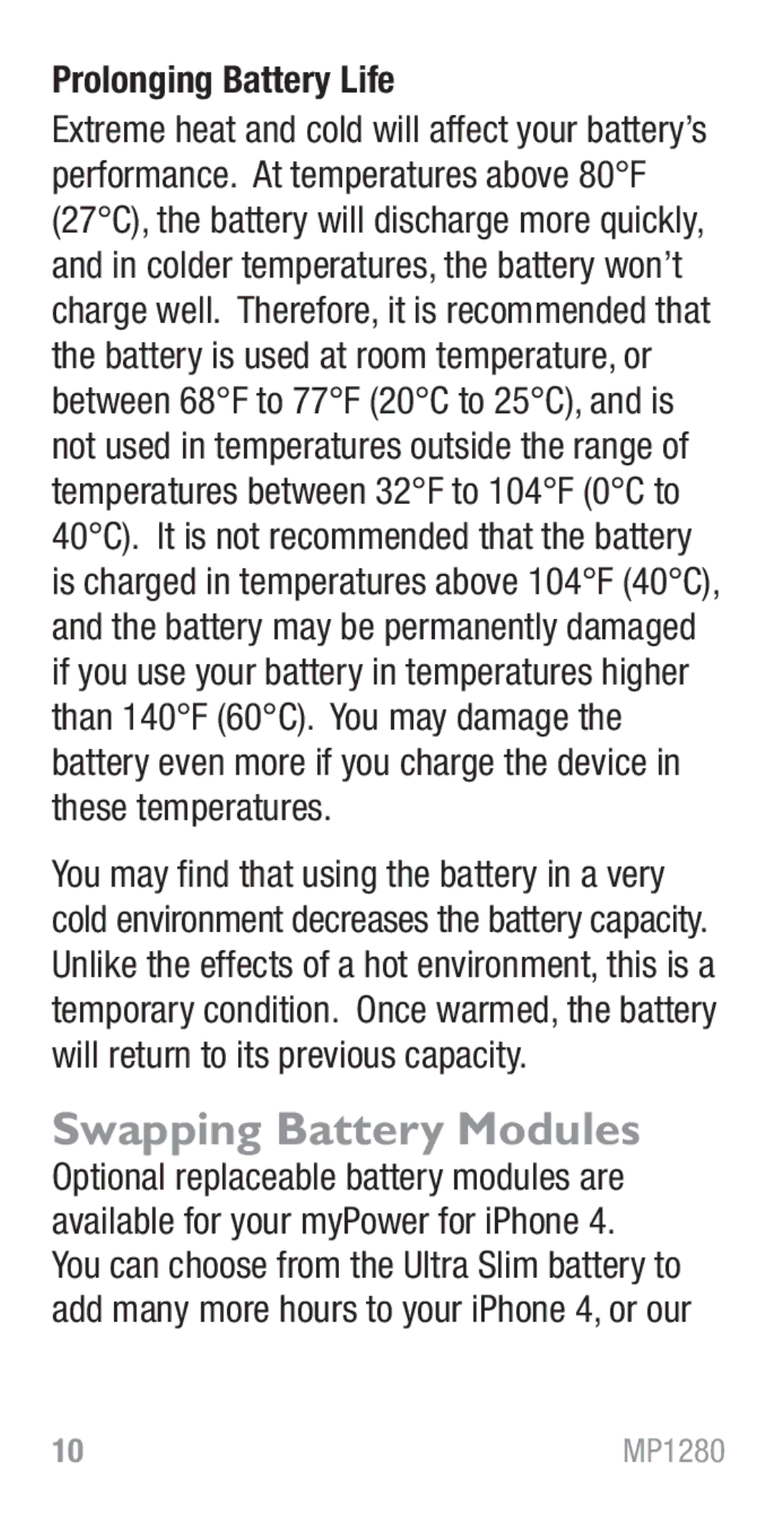 Tekkeon MP1280 manual Swapping Battery Modules, Prolonging Battery Life 