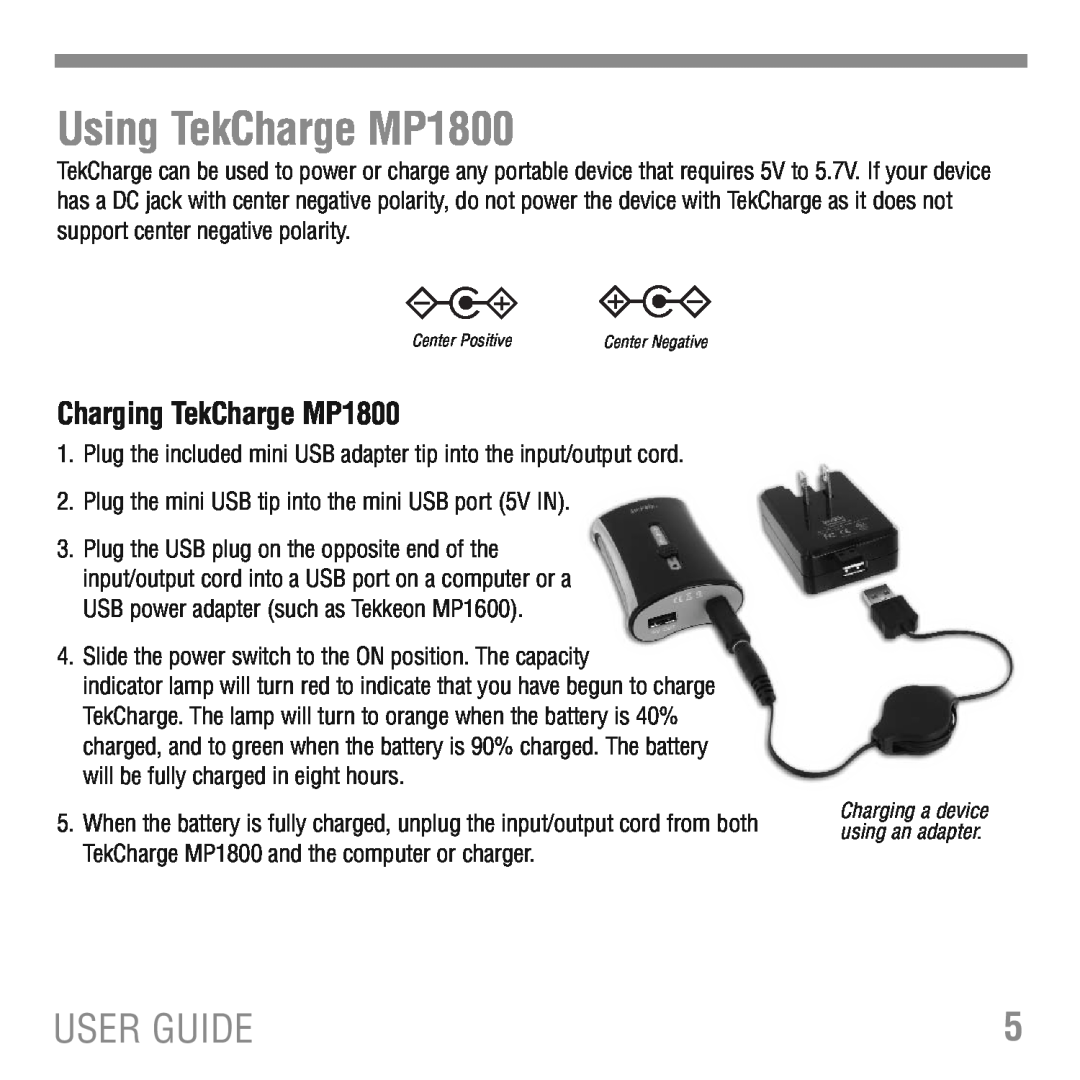 Tekkeon manual Using TekCharge MP1800, Charging TekCharge MP1800, User Guide 