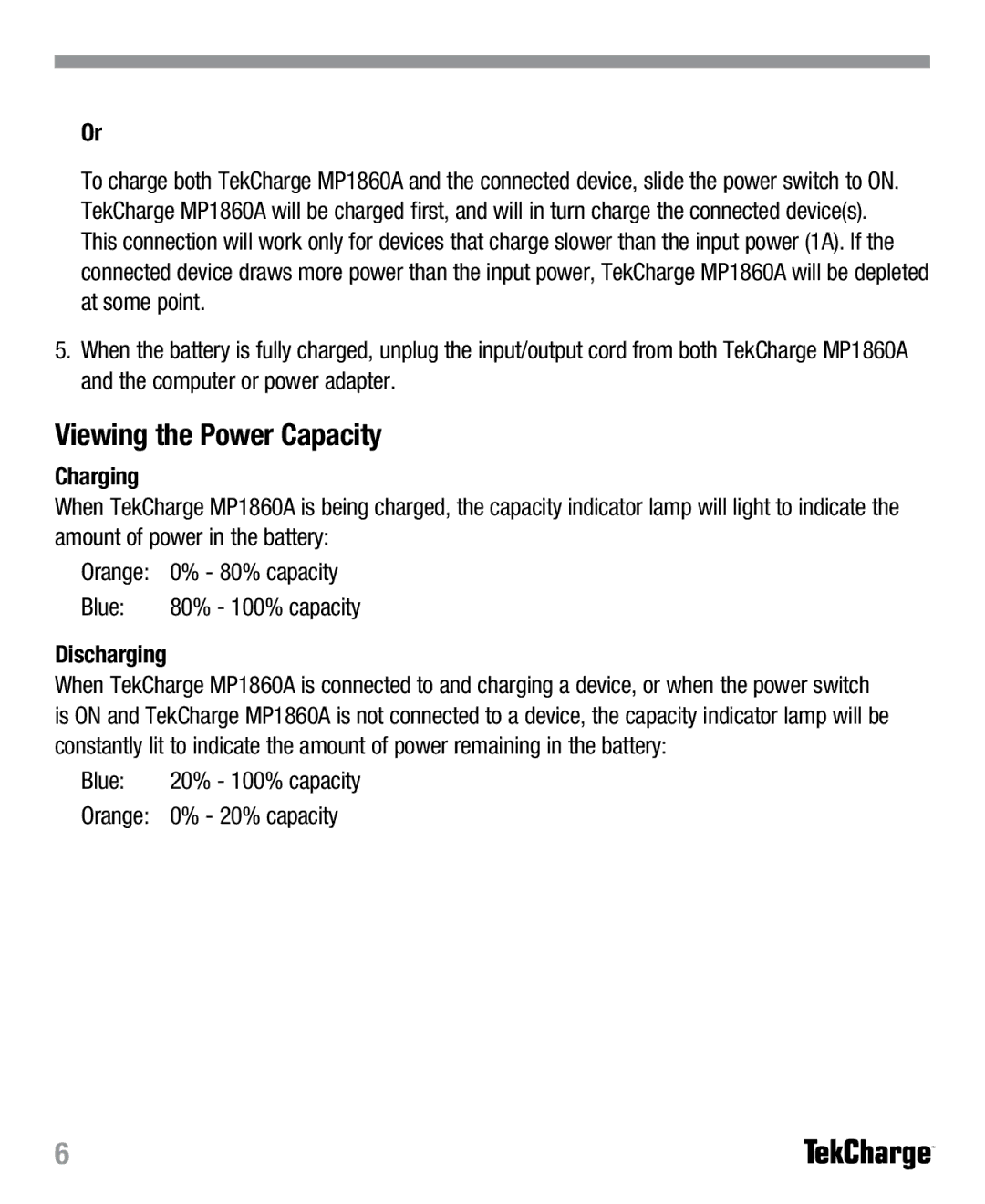 Tekkeon MP1860A manual Viewing the Power Capacity, Charging 