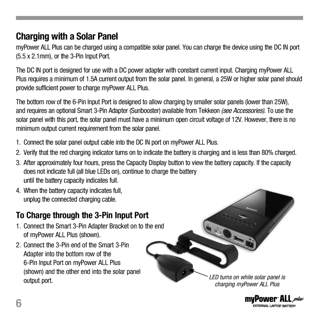 Tekkeon MP3450 R2 manual Charging with a Solar Panel, To Charge through the 3-Pin Input Port 