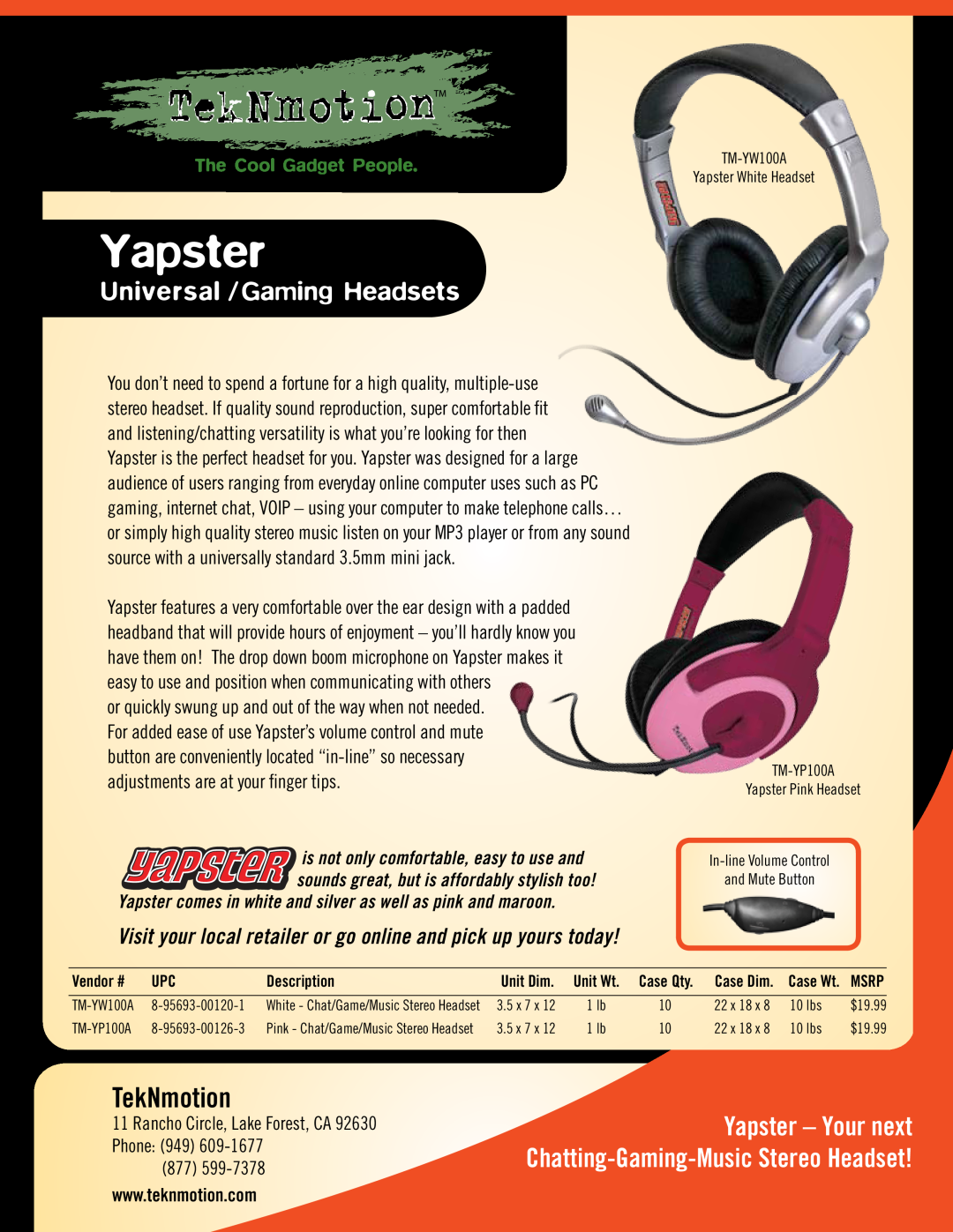 TekNmotion TM-YW100A manual TekNmotion, Universal /Gaming Headsets, Yapster - Your next, The Cool Gadget People, Phone 