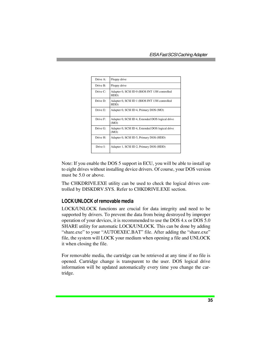 Tekram Technology DC-820B manual LOCK/UNLOCK of removable media 