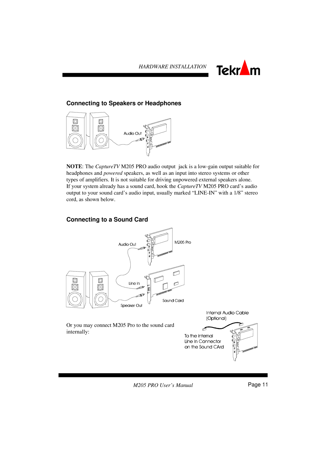 Tekram Technology M205 manual Connecting to Speakers or Headphones, Connecting to a Sound Card 