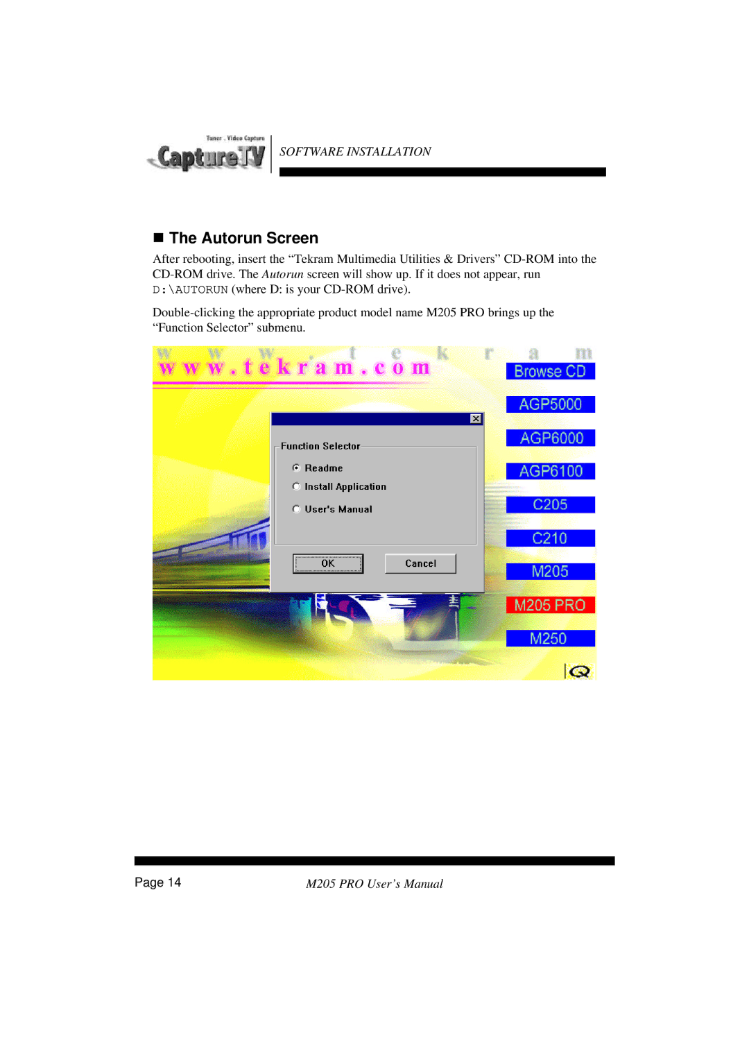 Tekram Technology M205 manual Autorun Screen 