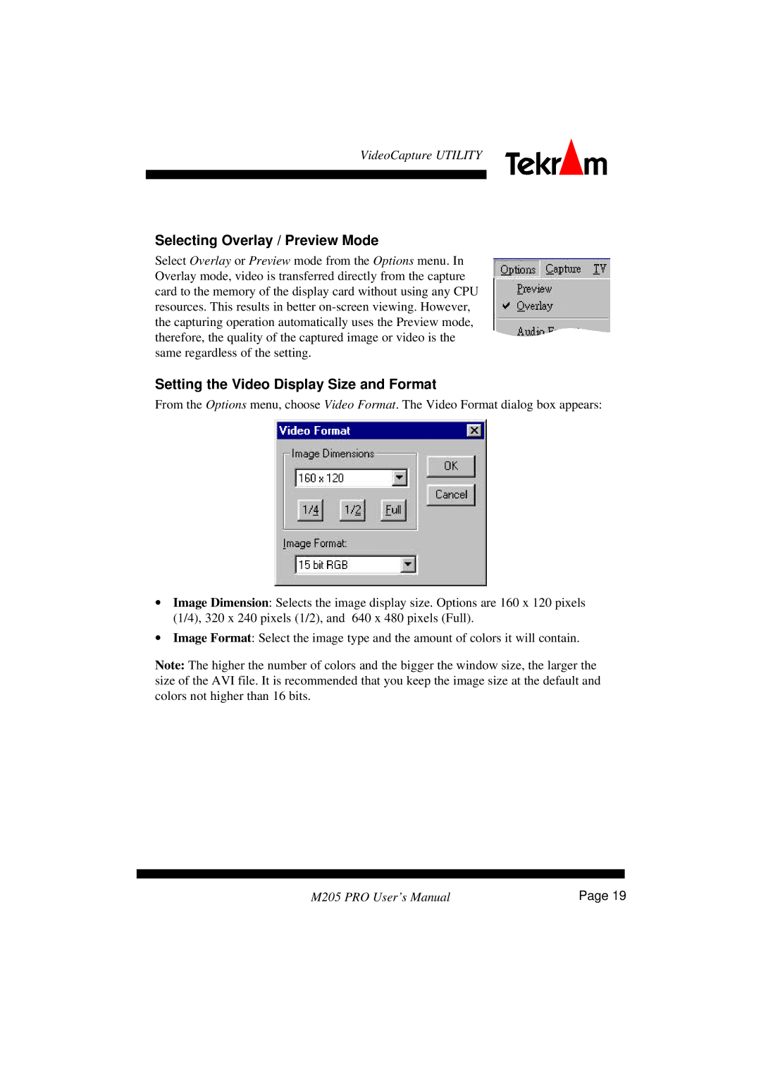 Tekram Technology M205 manual Selecting Overlay / Preview Mode, Setting the Video Display Size and Format 