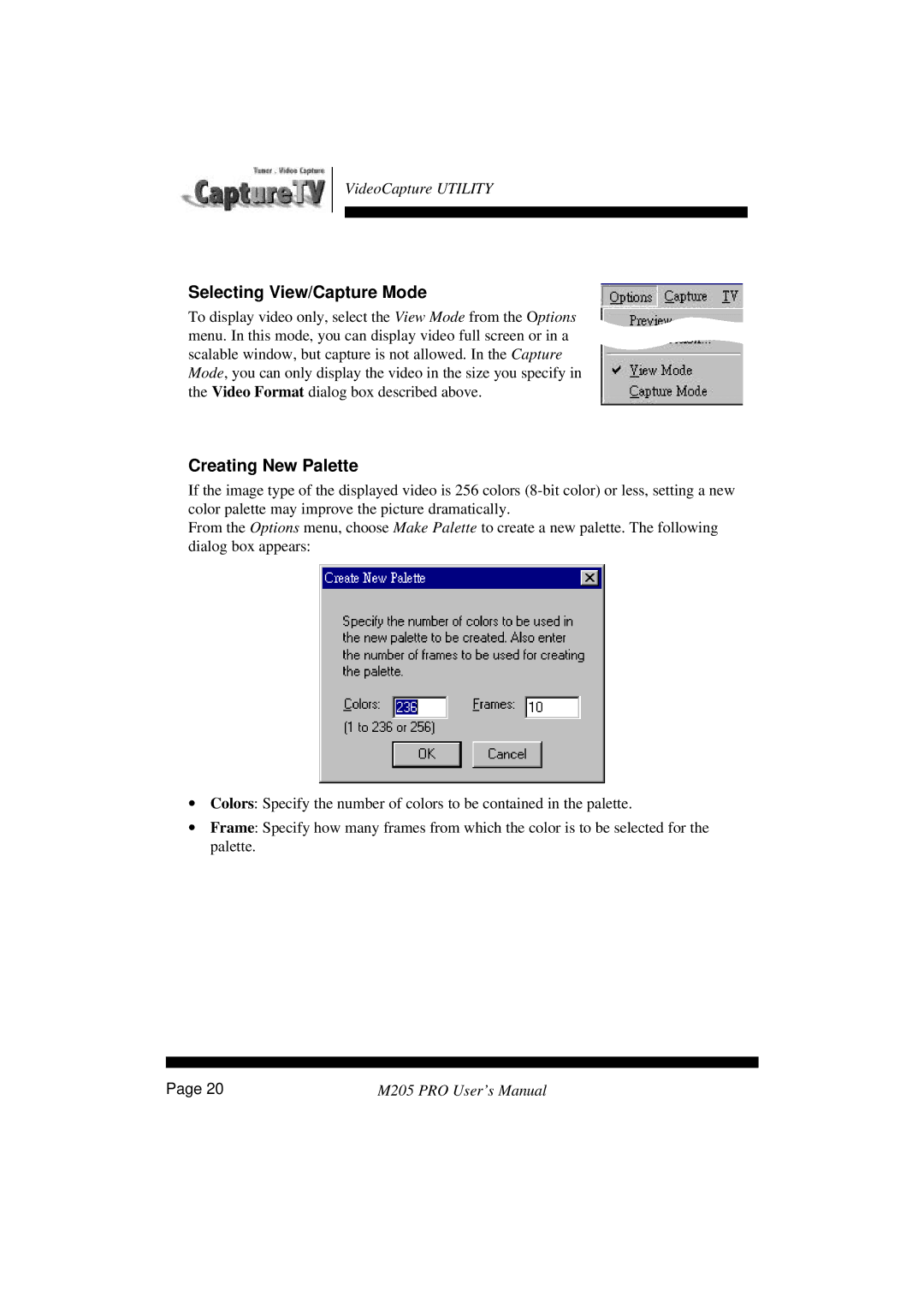 Tekram Technology M205 manual Selecting View/Capture Mode, Creating New Palette 