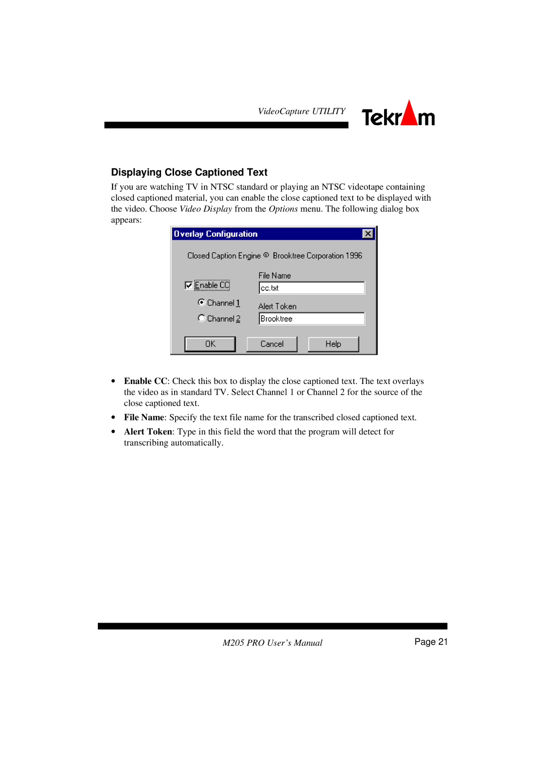 Tekram Technology M205 manual Displaying Close Captioned Text 