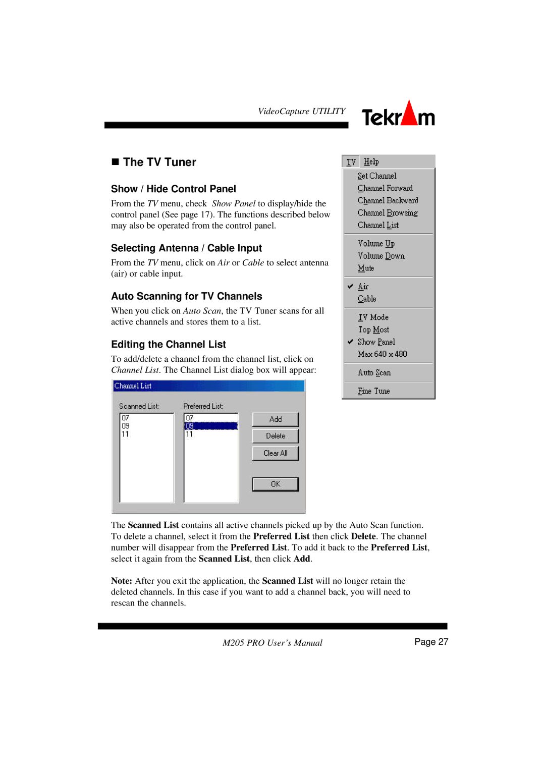 Tekram Technology M205 TV Tuner, Show / Hide Control Panel, Selecting Antenna / Cable Input, Auto Scanning for TV Channels 