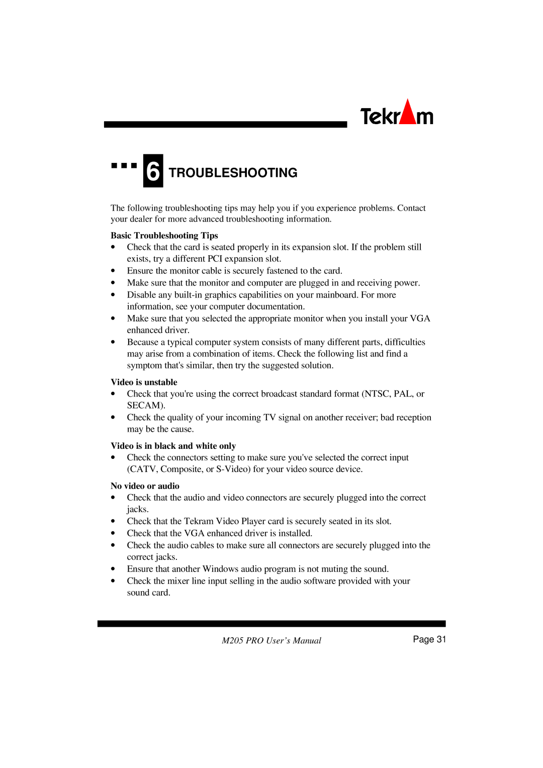 Tekram Technology M205 manual Troubleshooting 