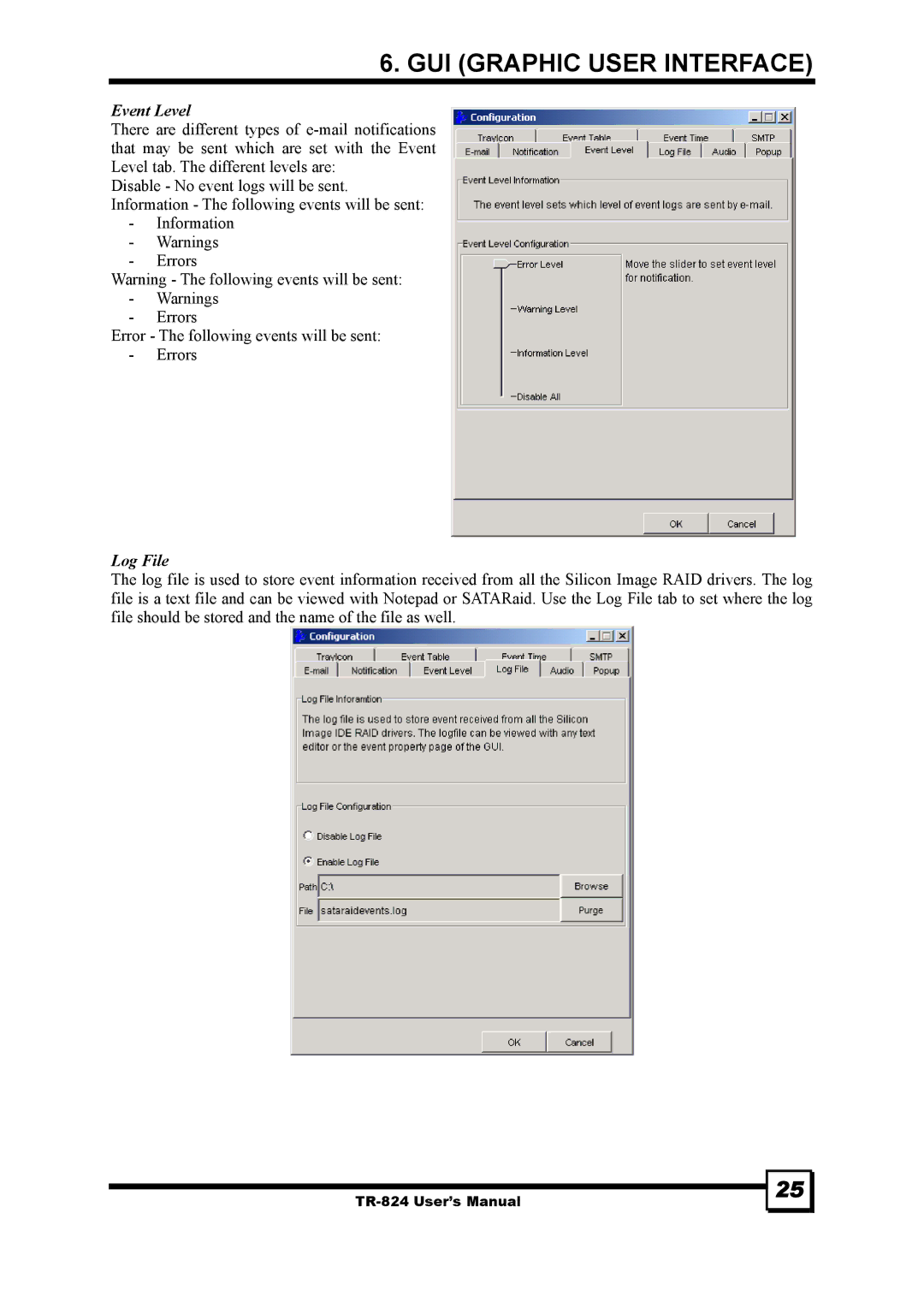 Tekram Technology TR-824 manual Event Level, Log File 