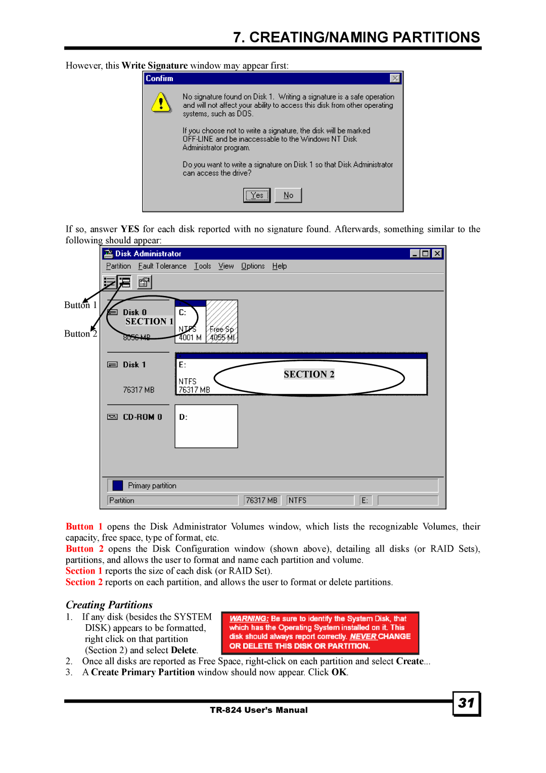 Tekram Technology TR-824 manual Creating Partitions 