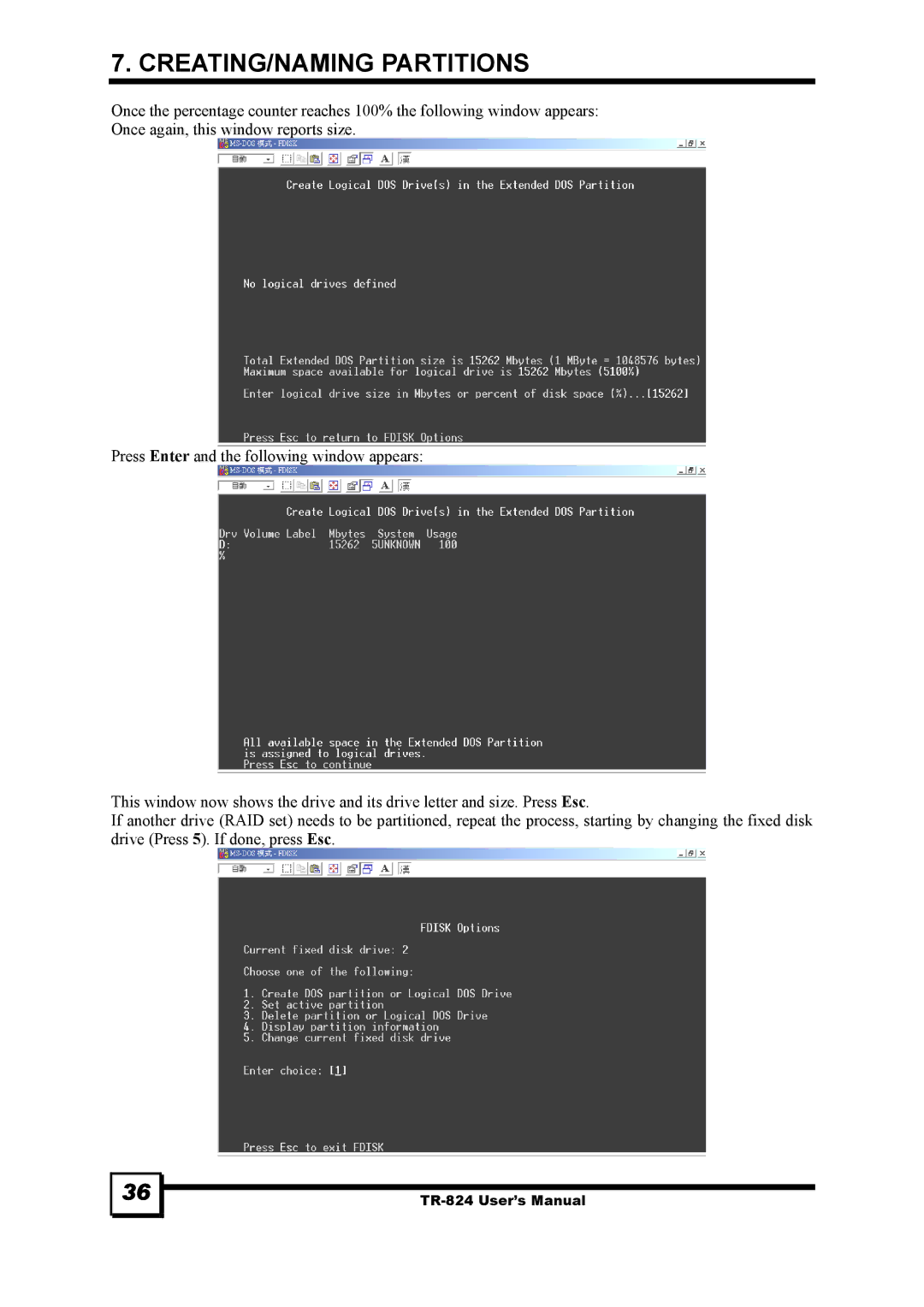 Tekram Technology TR-824 manual CREATING/NAMING Partitions 