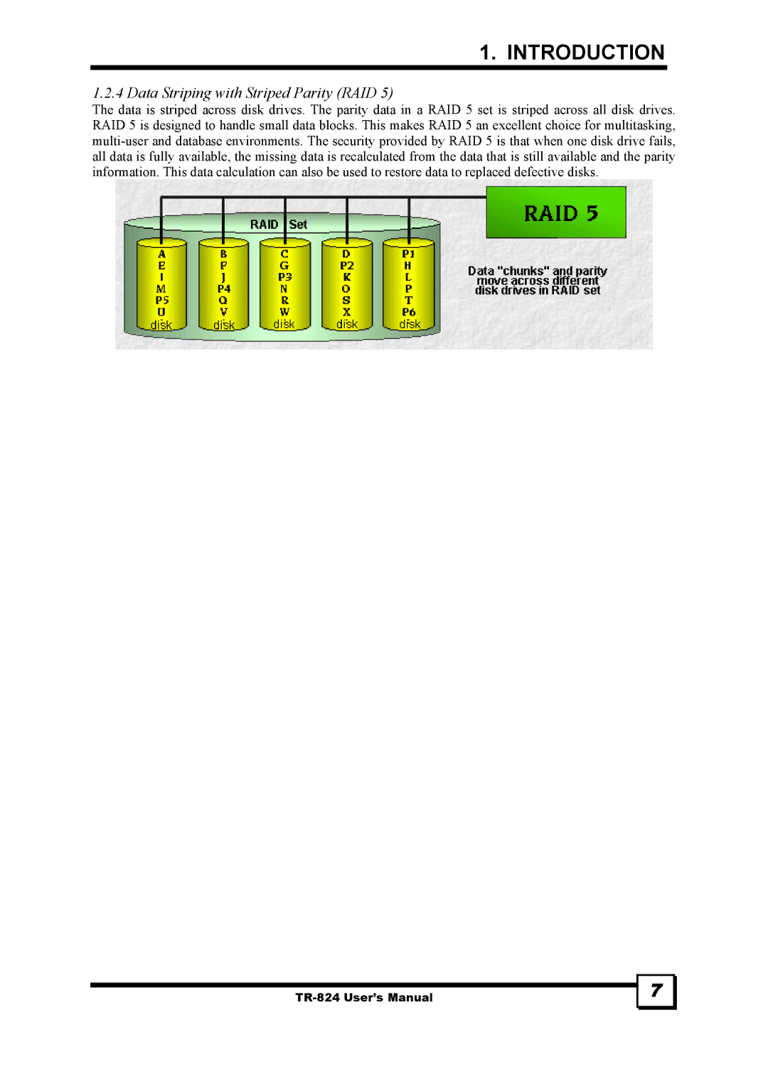 Tekram Technology TR-824 manual Data Striping with Striped Parity RAID 