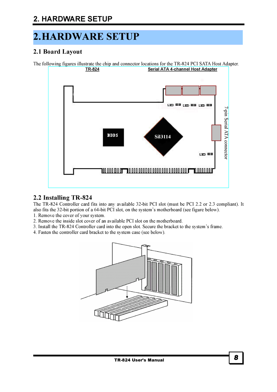 Tekram Technology manual Hardware Setup, Board Layout, Installing TR-824 