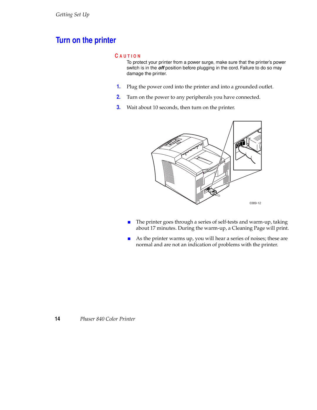 Tektronix 071-0389-00 setup guide Turn on the printer 