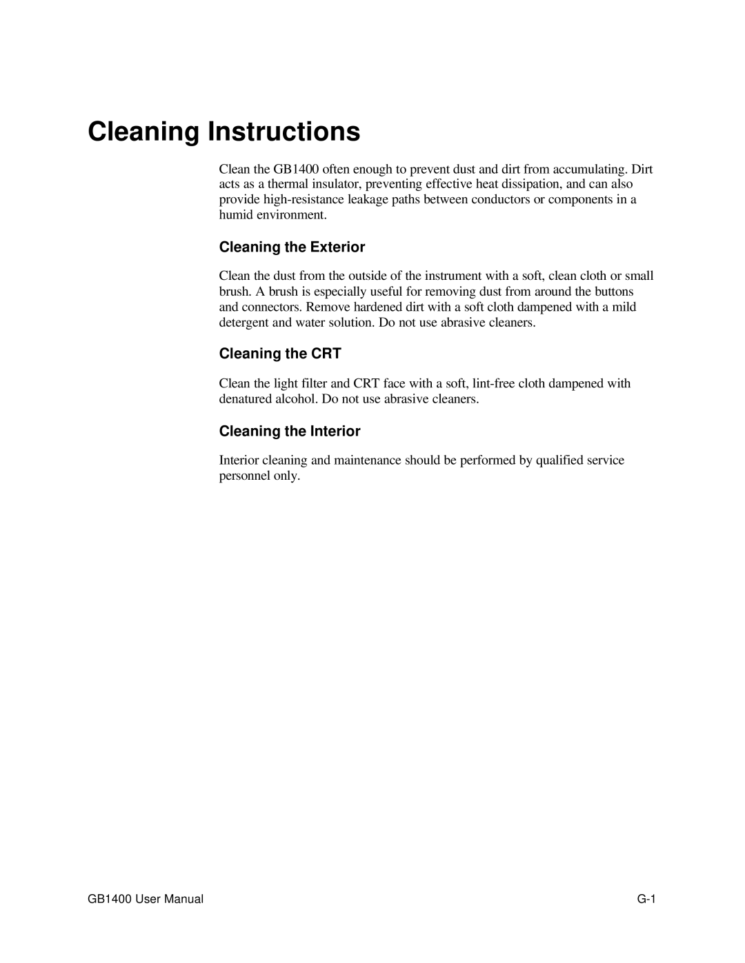 Tektronix 071-0590-00 user manual Cleaning the Exterior, Cleaning the CRT, Cleaning the Interior 