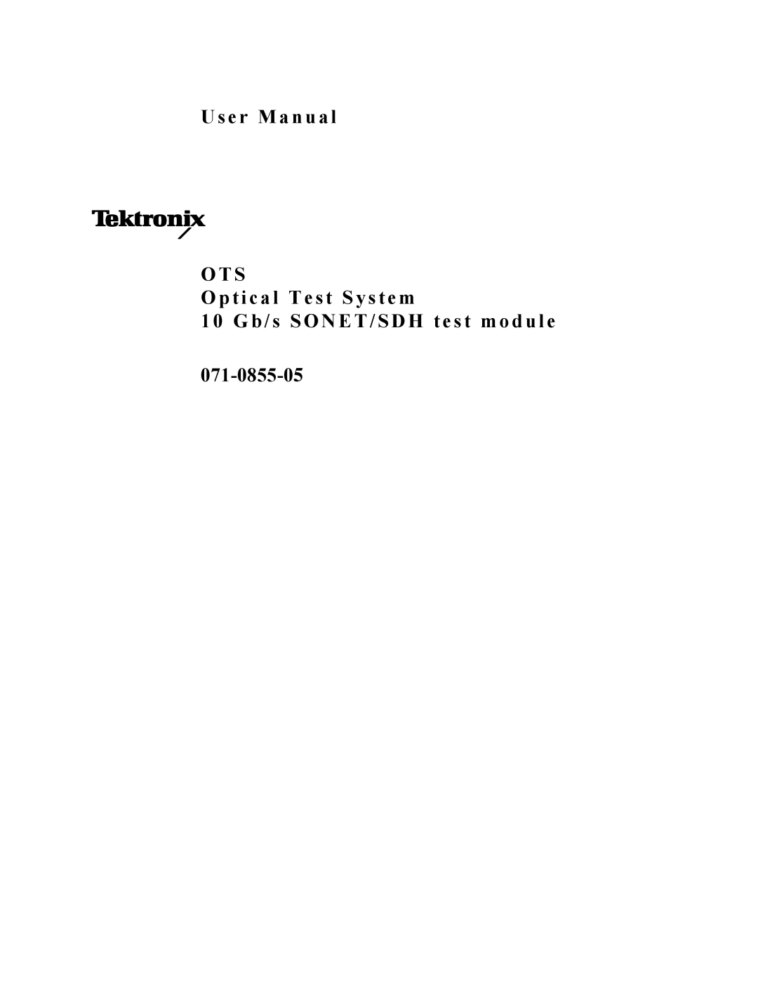 Tektronix 071-0855-05 user manual Ots 