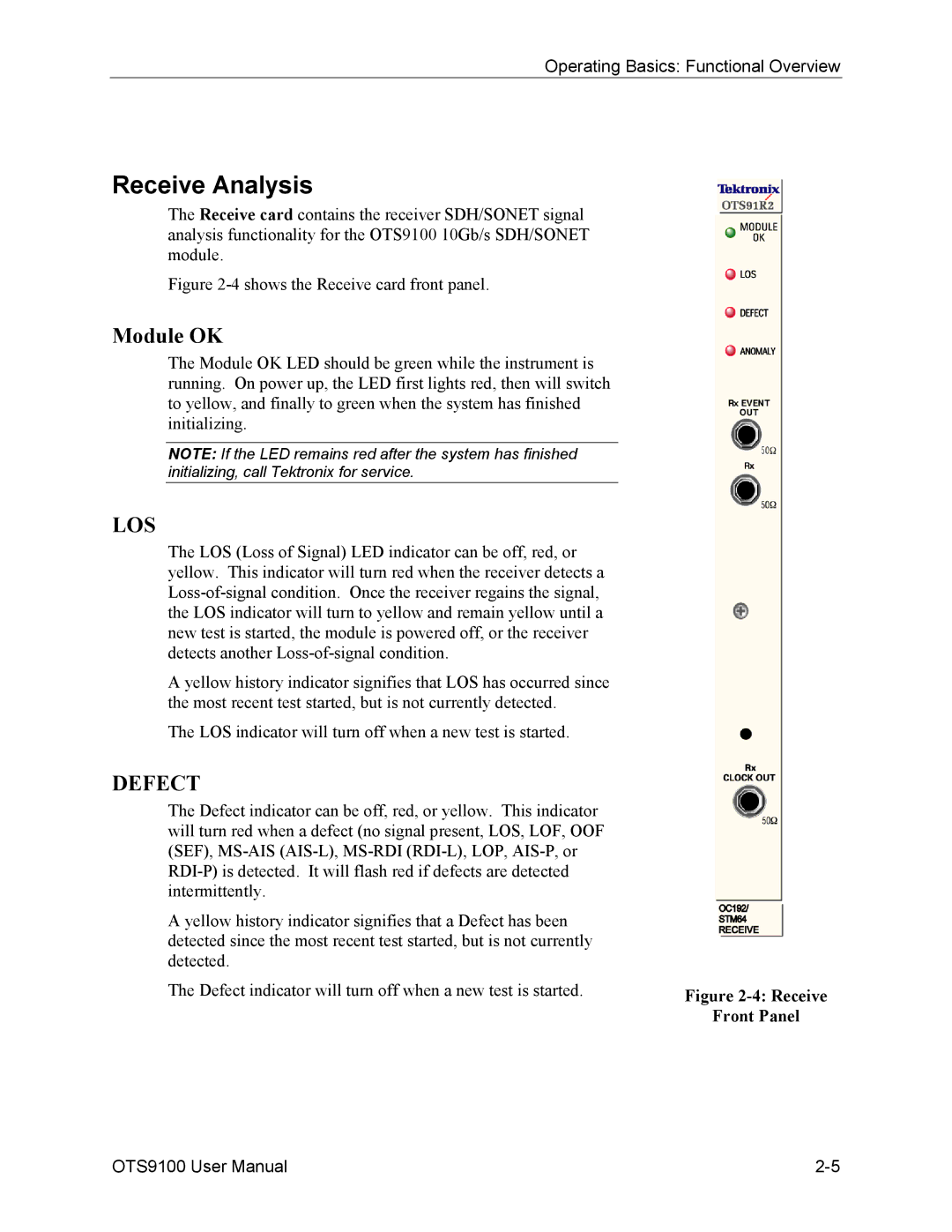 Tektronix 071-0855-05 user manual Receive Analysis, Module OK, Defect indicator will turn off when a new test is started 