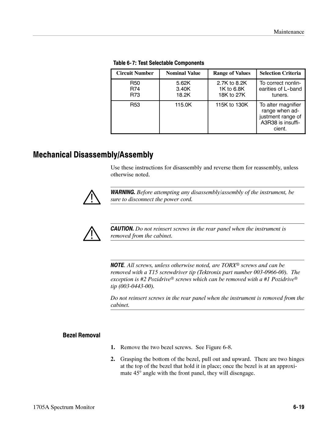 Tektronix 1705A instruction manual Mechanical Disassembly/Assembly, Bezel Removal, Maintenance Test Selectable Components 