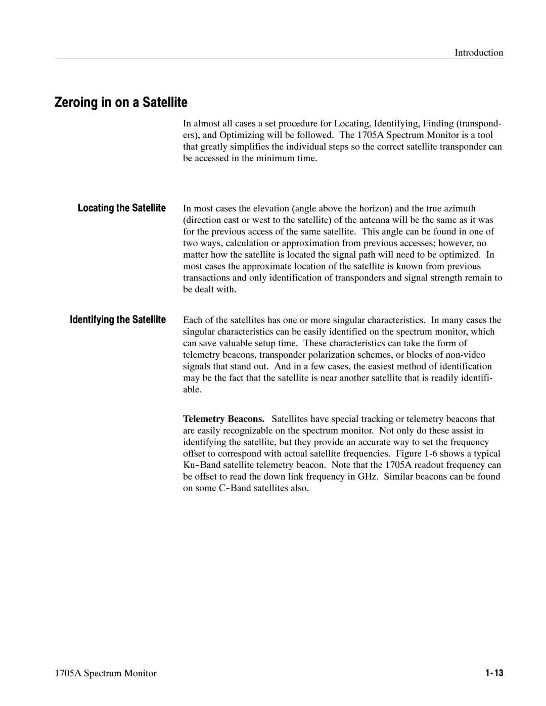 Tektronix 1705A instruction manual Zeroing in on a Satellite 