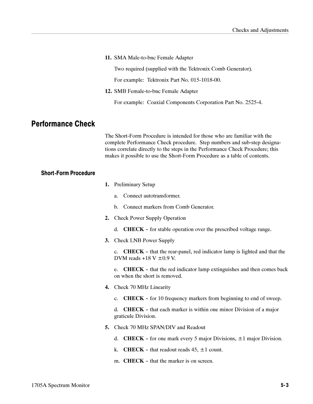 Tektronix 1705A Performance Check, Short-Form Procedure, Checks and Adjustments SMA Male-to-bnc Female Adapter 